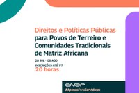 MIR e Enap lançam nova etapa do curso sobre direitos e políticas públicas para quilombolas, povos tradicionais, de terreiro e ciganos