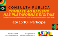 Governo Federal lança consulta pública sobre racismo nas plataformas digitais