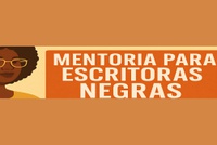 Inscrições para mentoria de escritoras negras se encerram neste dia 30