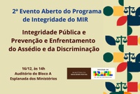 Segundo evento aberto do Programa de Integridade tem foco em assédio e discriminação