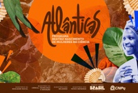 Selecionadas do Edital Atlânticas representam o Brasil no exterior