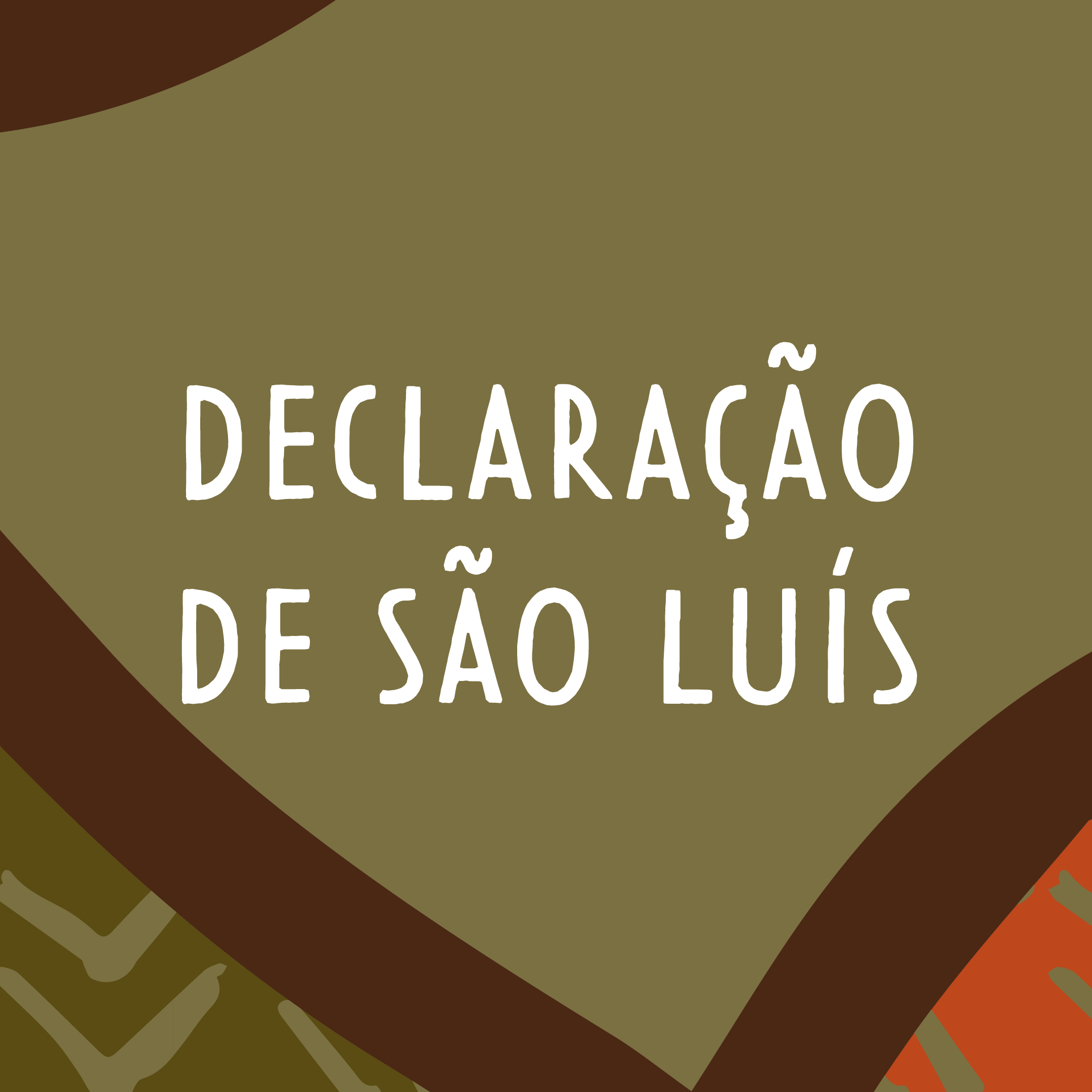 Botão que dá acesso a Declaração de São Luís
