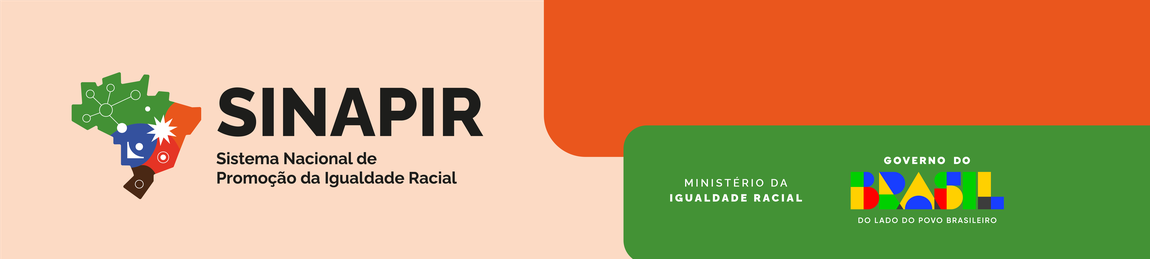 Sinapir - Sistema Nacional de Promoção da Igualdade Racial