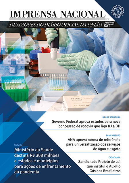 Revista Imprensa Nacional - Destaques do Diário Oficial da União - Segunda Edição (Novembro/Dezembro - 2021)