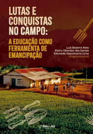 Lutas e Conquistas no Campo: A Educação como Ferramenta de Emancipação