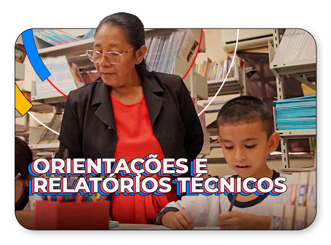 Botão para acesso às Orientações e Relatórios Técnicos