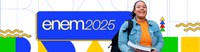 Painel Enem 2025 detalha inscrições no exame