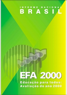 Educação para Todos: avaliação do ano 2000