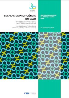 Escalas de proficiência do Saeb: 2º Ano e 9º Ano Ensino Fundamental