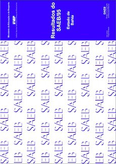 Resultados do SAEB/95 – Estado da Bahia