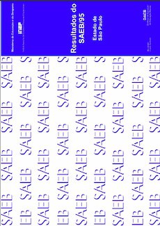Resultados do SAEB/95 – Estado de São Paulo