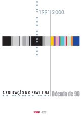 a_educacao_no_brasil_na_decada_de_90_1991_2000