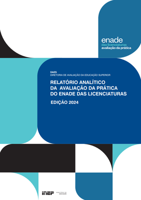 RELATÓRIO ANALÍTICO DA AVALIAÇÃO DA PRÁTICA DO ENADE DAS LICENCIATURAS EDIÇÃO 2024