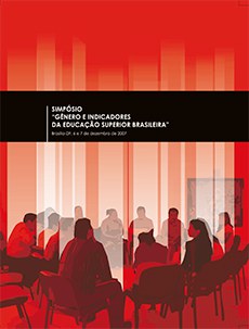 Simpósio Gênero e Indicadores da Educação Superior Brasileira