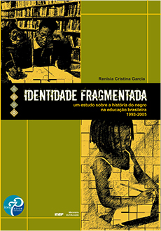 Identidade fragmentada: um estudo sobre a história do negro na educação brasileira: 1993-2005