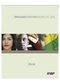 educacao_superior_brasileira_1991_2004_acre