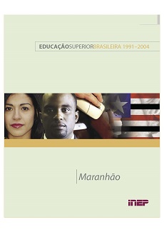educacao_superior_brasileira_1991_2004_maranhao