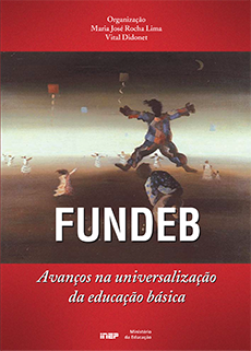 Fundeb: avanços na universalização da educação básica