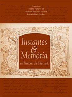 Instantes & Memória na História da Educação