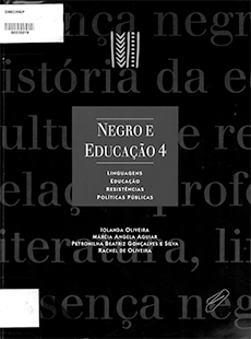 Negro e Educação: linguagens, resistências e políticas públicas