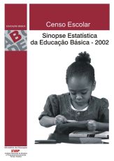 sinopse_estatistica_da_educacao_basica_censo_escolar_2002