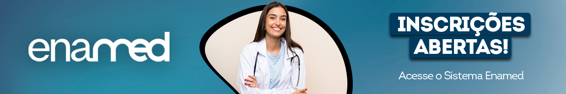 Enamed - Inscrições abertas! Acesse o sistema Enamed.