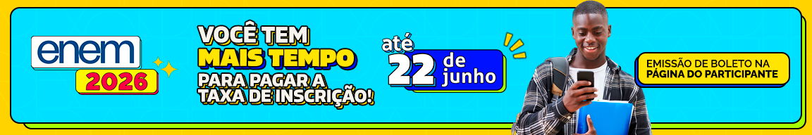 Banner ENEM: taxa de inscrição até dia 22