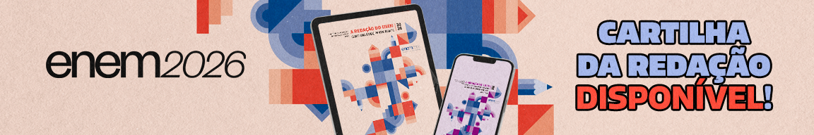 Acesse a cartilha da redação do Enem 2026