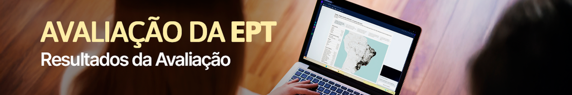 Avaliação da EPT - Acesse os Resultados da Avaliação