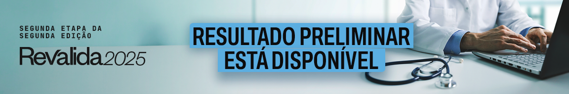 Banner revalida resultado preliminar 2025.