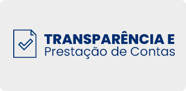 Acesse Transparência e Prestação de Contas