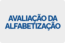 Saiba mais sobre a Avaliação da Alfabetização