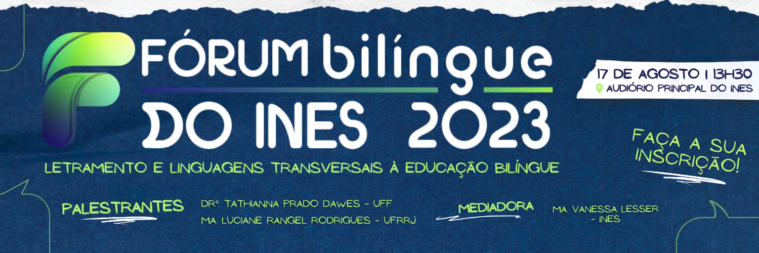 Banner 3º Fórum Bilíngue do INES 2023