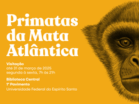 Exposição “Primatas da Mata Atlântica” é montada na UFES