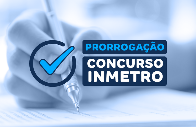 Imagem-site-prorrogacao-concurso-inmetro (1).png
