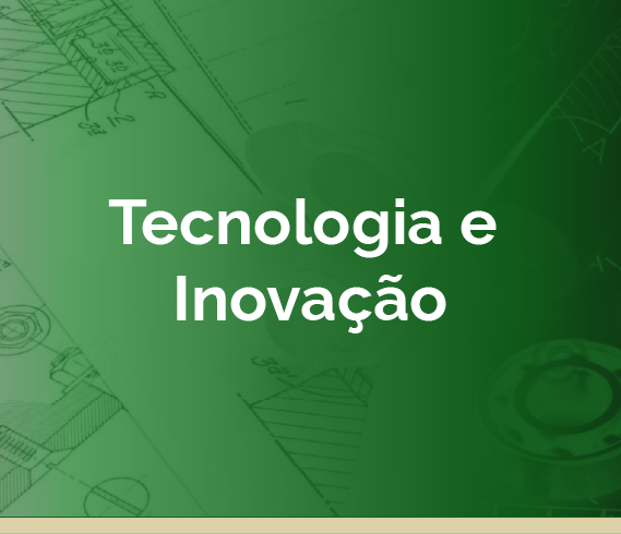 Tecnologia e Inovação
