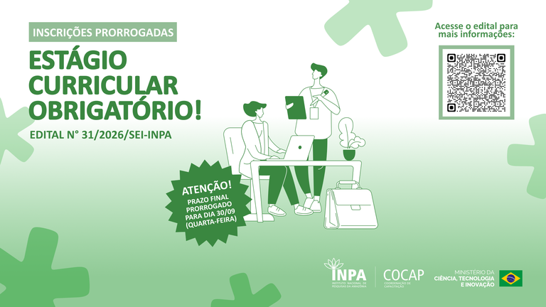 Inpa prorroga inscrições para Programa de Estágio Curricular Obrigatório