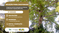 Inpa seleciona para 5 vagas de doutorado em Ciências de Florestas Tropicais