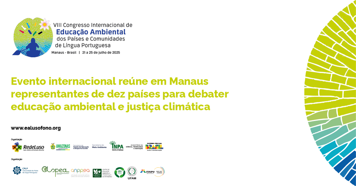 Evento internacional reúne em Manaus representantes de dez países para debater educação ambiental e justiça climática