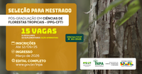 Inpa abre inscrição para seleção de  mestrado em Ciências de Florestas Tropicais