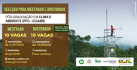 Inpa e UEA selecionam estudantes para cursos de mestrado e doutorado em Clima e Ambiente