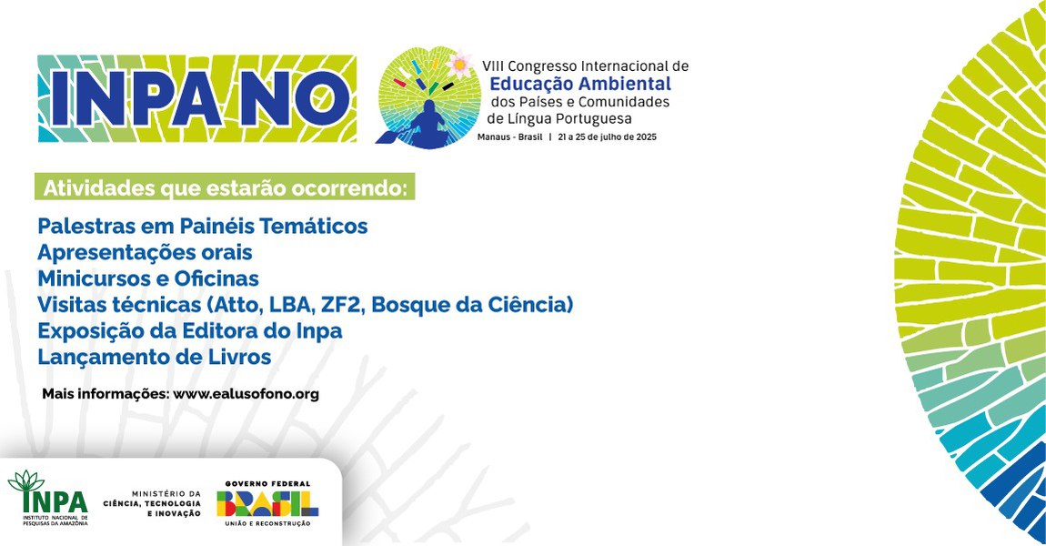 Inpa participa do maior Congresso Internacional de Educação Ambiental com foco em justiça climática