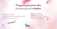 Inpa promove nesta sexta-feira programação para as Mulheres