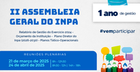 Inpa realiza II Assembleia Geral da Instituição