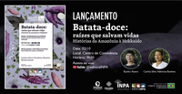 Batata-doce conecta Amazônia ao Japão em novo livro quadrilíngue da Editora Inpa