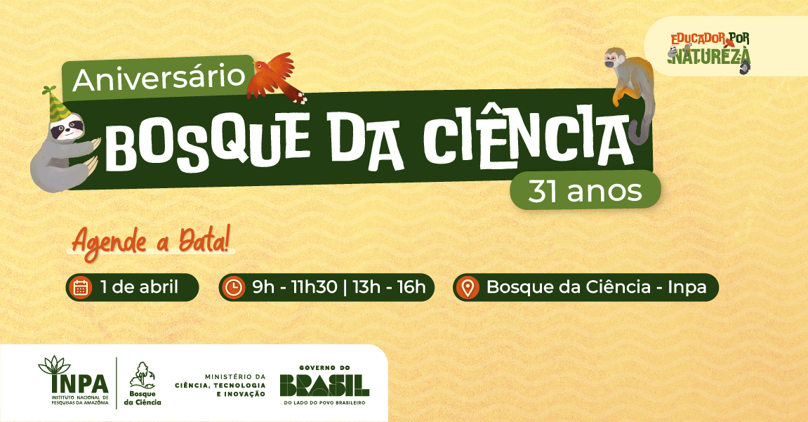 Bosque da Ciência do Inpa celebra 31 anos com exposições e homenagens