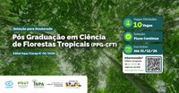 Doutorado em Ciências de Florestas Tropicais do Inpa recebe inscrições em fluxo contínuo