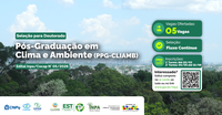 Inpa e UEA estão com inscrições abertas para o Doutorado em Clima e Ambiente