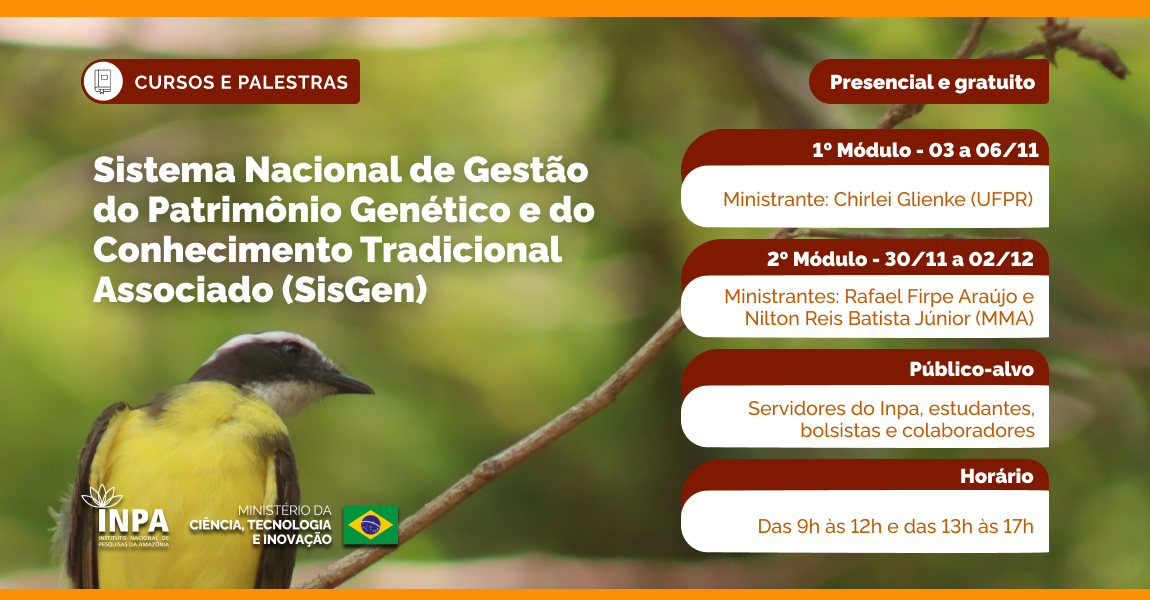 Inpa promove curso sobre SisGen e Lei da Biodiversidade para servidores e colaboradores