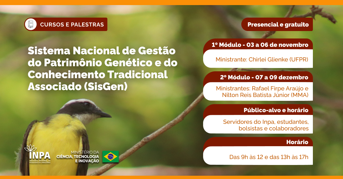 Inpa promove curso sobre SisGen e Lei da Biodiversidade para servidores e colaboradores